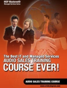 IT and MSP Sales Training Audio Course – Save!
