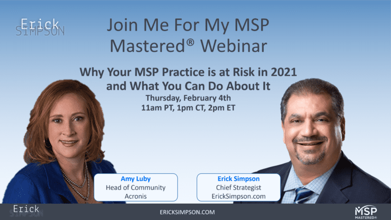 Why Your MSP Practice is at Risk in 2021 and What You Can Do About It – Webinar